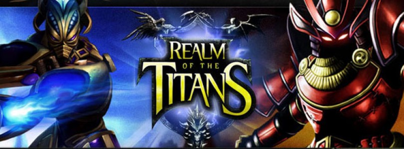 Comienza la beta cerrada de Realm of the Titans