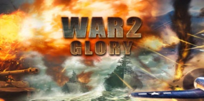 WAR2 Glory se lanza oficialmente hoy y en Español