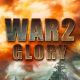 ¡Sorteo de 200 claves para War2 Glory con 2 Packs de Regalo!