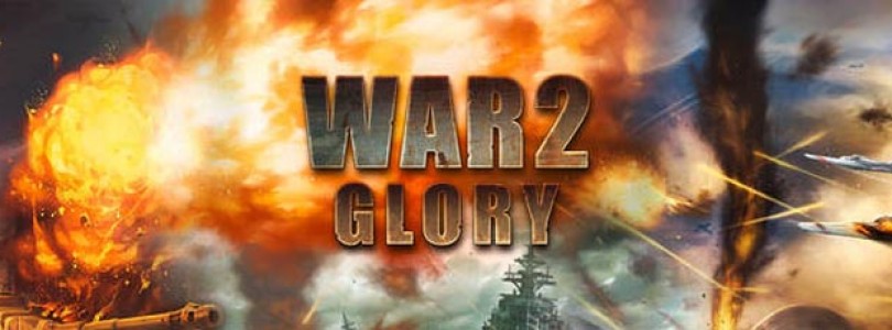 ¡Sorteo de 200 claves para War2 Glory con 2 Packs de Regalo!