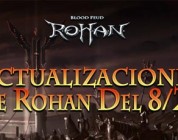 Rohan: La venganza se fusiona con Rohan: Blood Feud