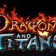 Dragon and Titans: Un moba para facebook