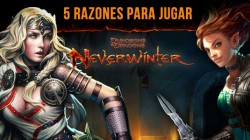 5 razones para probar Neverwinter