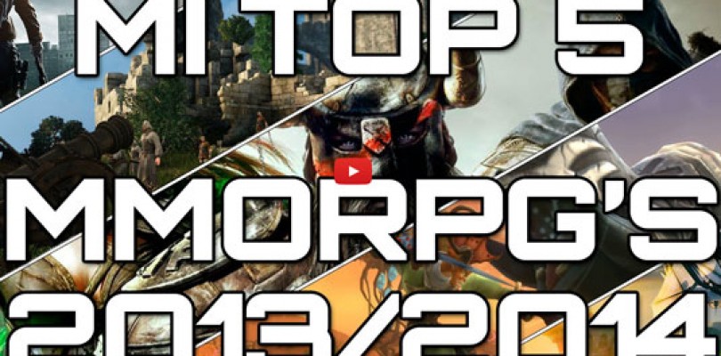 Opinión: TOP 5 MMO/MMORPGs para 2013/2014 por Mákina