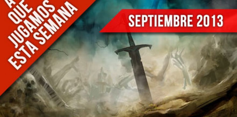 A que jugamos esta semana – Septiembre I
