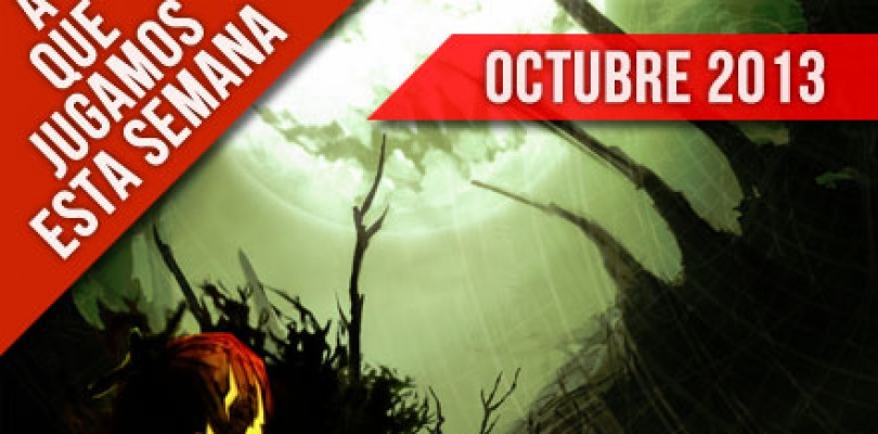 A que jugamos esta semana – Octubre I