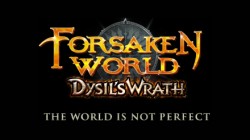 Forsaken World: Disponible Dysil&rsquo;s Wrath