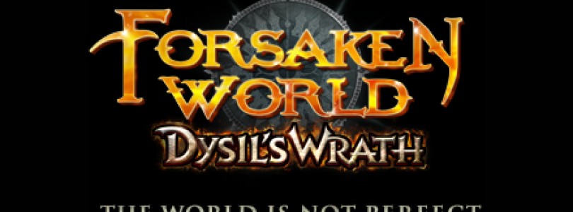 Forsaken World: Disponible Dysil’s Wrath