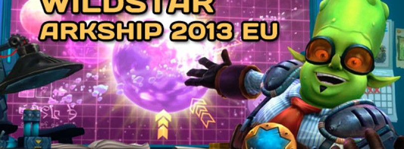 Impresiones sobre Wildstar – ArkShip 2013 EU