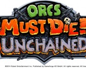 Orcs Must Die! Unchained amplia su contenido durante la beta