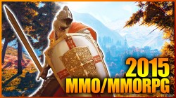 Los MMO y MMORPG a seguir en 2015
