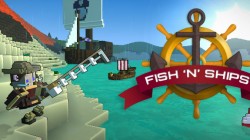 Trove: El avance de Fish ‘N’ Ships