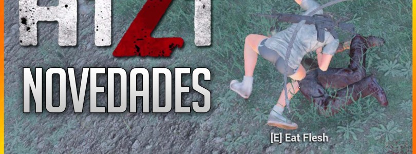 H1Z1: Todas las novedades de Abril en vídeo