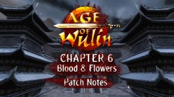 Repartimos 2000 packs de Age of Wulin Chapter 6: Blood & Flowers