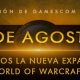 La nueva expansión para World of Warcraft  se presentara en la Gamescom 2015