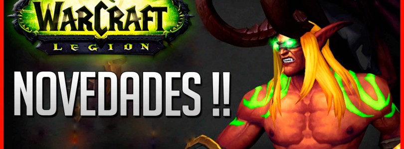 WoW Legion: Novedades sobre Demon Hunter, clases y profesiones