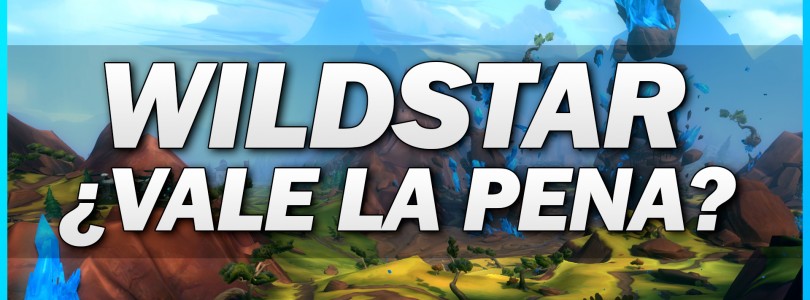 Wildstar F2P: ¿Vale la pena?