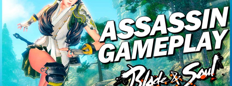 Blade and Soul: El sistema de combate (con asesino)