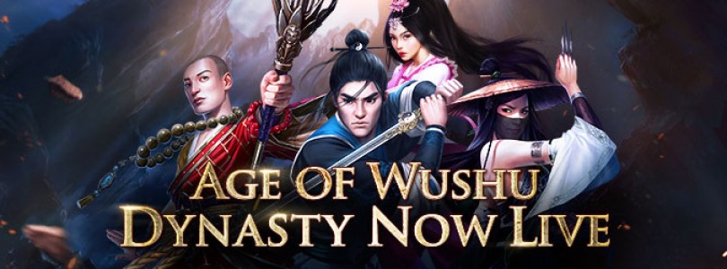Age of Wushu Dynasty: Lanzado oficialmente para móviles