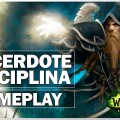 WoW Legión: Así es el nuevo Sacerdote Disciplina