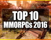 TOP 10 MMORPGs para 2016: Los títulos más esperados