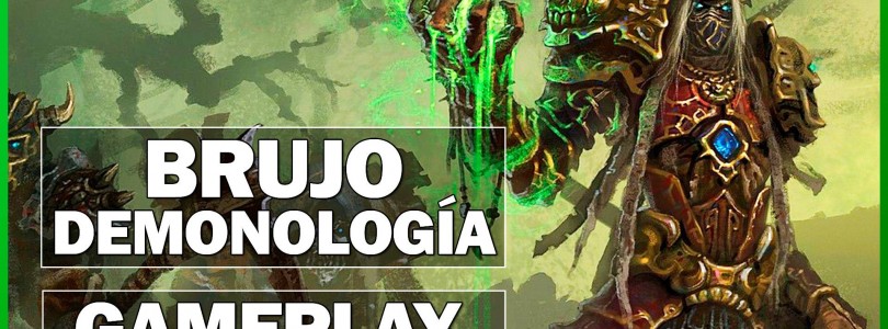 WoW Legion: El nuevo Brujo Demonología