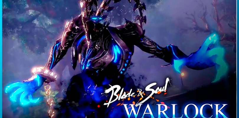 Blade and Soul: Más detalles sobre el Warlock, la nueva clase