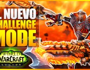 World of Warcraft Legion: El nuevo modo desafío