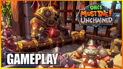 Hoy jugamos a Orcs Must Die! Unchained!