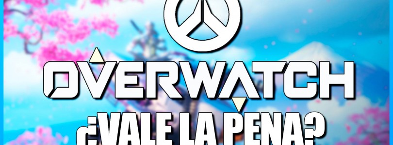 Vídeo – Analizamos Overwatch, ¿Vale la pena? Lo bueno y lo malo