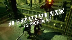 El Semanal MMO episodio 20 – Resumen de la semana en video