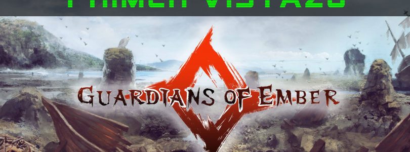 Guardians of Ember – Primer vistazo, gameplay y comentarios