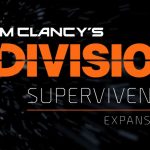 The Division – La Segunda expansión, «Supervivencia», llega al servidor publico de pruebas