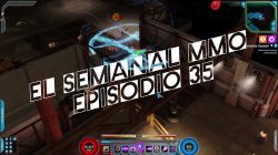 El Semanal MMO episodio 35 – Resumen de la semana en video