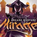 Mirage: Arcane Warfare cierra por culpa de la ley de protección de datos europea