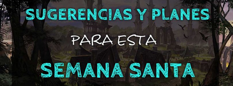 Sugerencias y planes para estas vacaciones