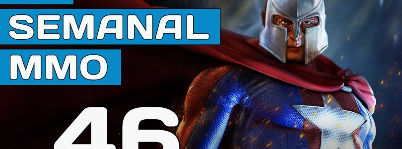 El Semanal MMO episodio 46 – Resumen de la semana en video