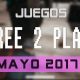 Lanzamientos FREE-TO-PLAY del mes de mayo de 2017