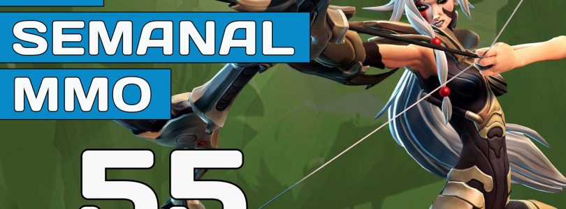 El Semanal MMO episodio 55 – Resumen de la semana en vídeo