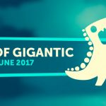 Gigantic se prepara para el lanzamiento