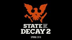 State of Decay 2 anuncia fecha de lanzamiento y sorprende con su precio