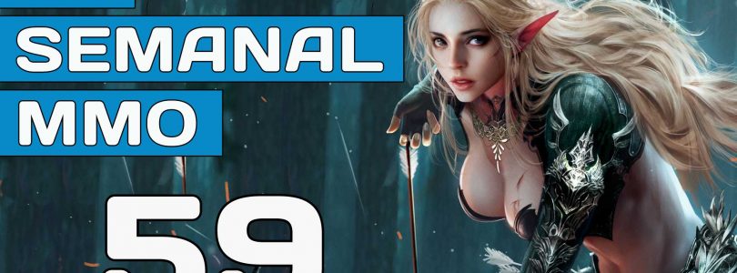 El Semanal MMO – Resumen de la semana en video