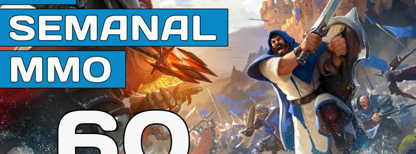 El Semanal MMO episodio 60 – Resumen de la semana en video
