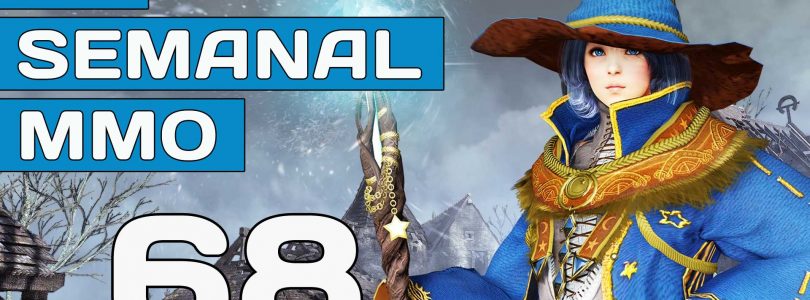 El Semanal MMO episodio 68 – Resumen de la semana en video