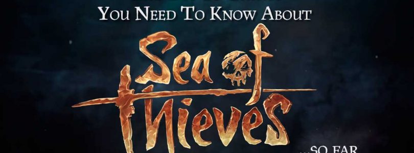 Rare nos cuenta las 10 cosas que debes saber sobre Sea of Thieves