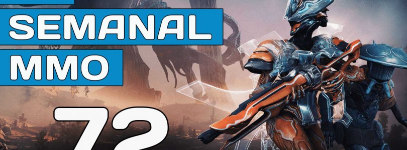 El Semanal MMO episodio 72 – Resumen de la semana en video