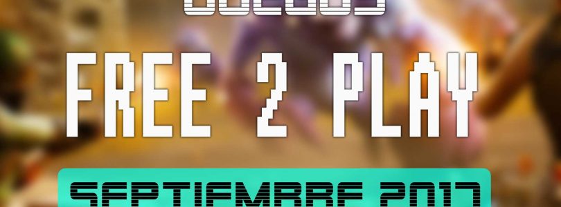 Lanzamientos Free-to-Play septiembre 2017