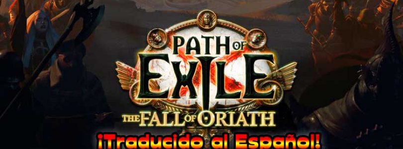 Path of Exile ya está disponible en Español para PC