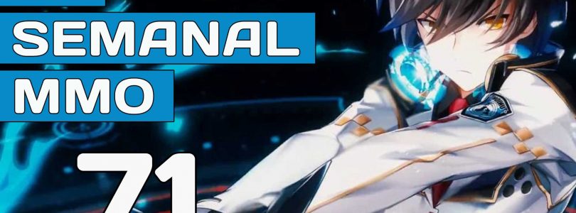 El Semanal MMO episodio 71 – Resumen de la semana en video