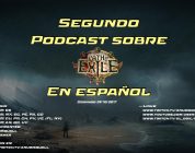 2º Podcast sobre Path of Exile en Español